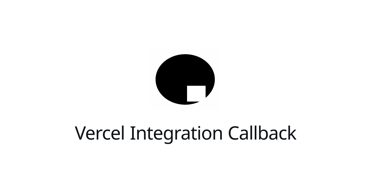 Vercel Integration Callback